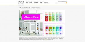 Martha Stewart #MadeforMom Sweepstakes