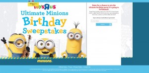 Toys R Us Ultimate Minions Birthday Sweepstakes