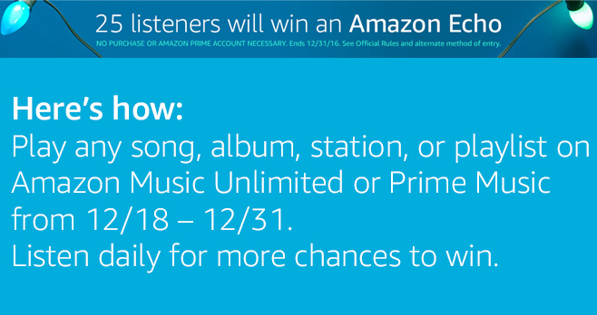 Amazon Music, Amazon Echo Giveaway