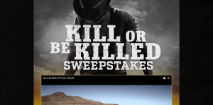 Kill Or Be Killed Sweepstakes