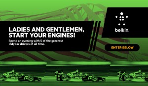 Belkin IndyCar Legends Sweepstakes