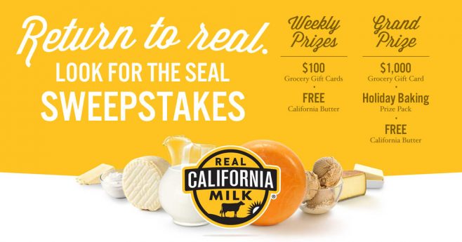 California Milk Advisory Board Return to the Real, Look for the Seal Butter Sweepstakes