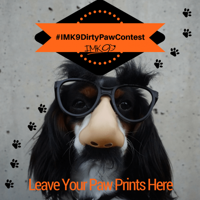 IMK9 Dirty Paw Contest