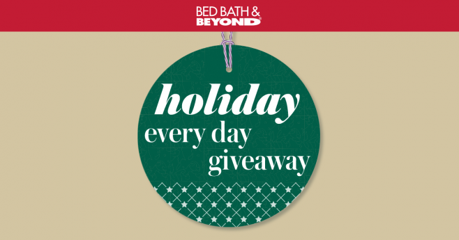 Bed Bath & Beyond Holiday Every Day Giveaway (HolidayEveryDayGiveaway.com)