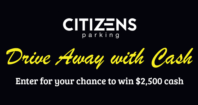 Citizens Parking Drive Away With Cash Sweepstakes