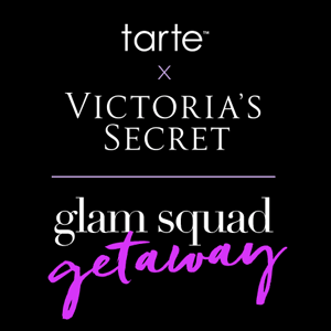 tarte x Victoria’s Secret Glam Squad Getaway Sweepstakes