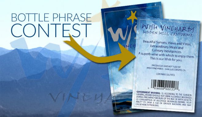 WiSH Vineyards Bottle Phrase Contest 2017