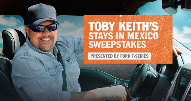 Toby Keith's Stays In Mexico Sweepstakes