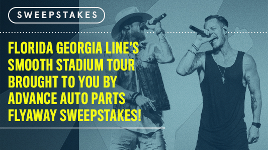 Florida Georgia Line's SMOOTH Stadium Tour Flyaway Sweepstakes