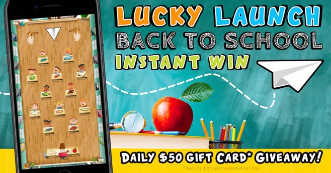 Lucky Launch Back to School Instant Win