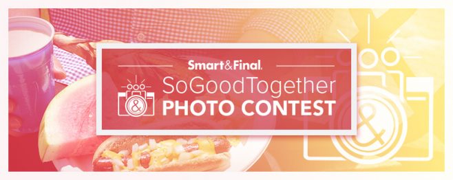 Smart & Final So Good Together Summer Photo Contest