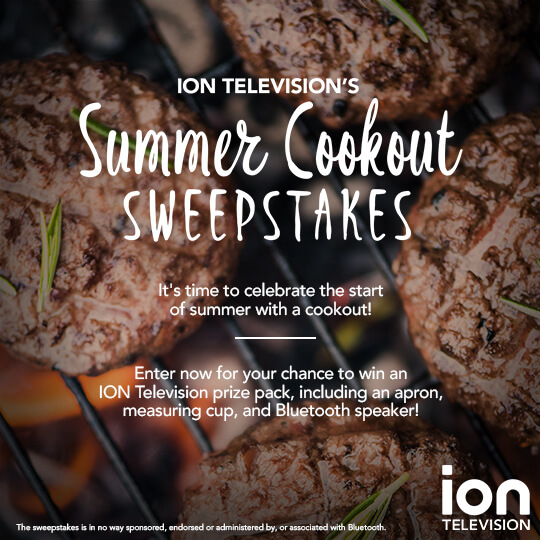 ION Television Summer Cookout Sweepstakes