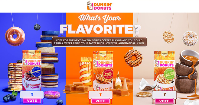 Dunkin' Donuts Bakery Series Vote For Your Flavorite Promotion
