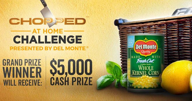 Food Network Chopped at Home Challenge Presented by Del Monte