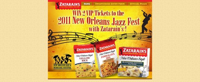 Zatarain’s Jazz Fest Sweepstakes Zatarain’s Jazz Fest Sweepstakes