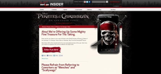 Verizon Disney’s Pirates of the Caribbean: On Stranger Tides Movie Premiere Sweepstakes Verizon Disney’s Pirates of the Caribbean: On Stranger Tides Movie Premiere Sweepstakes