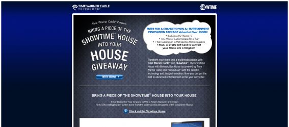 Bring a Piece of the Showtime House into your House Sweepstakes