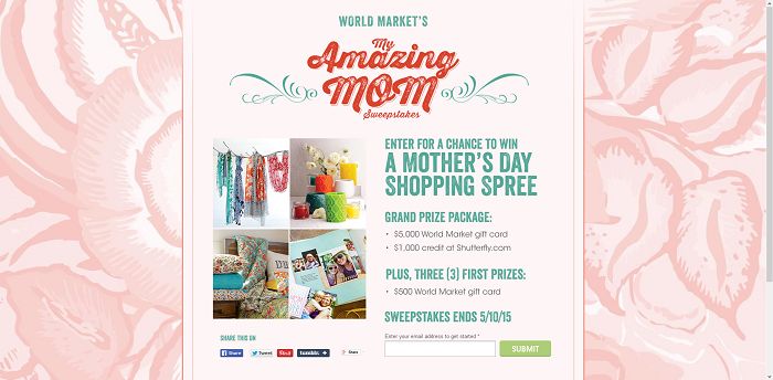 World Market's My Amazing Mom Sweepstakes (WorldMarketSweepstakes.com)