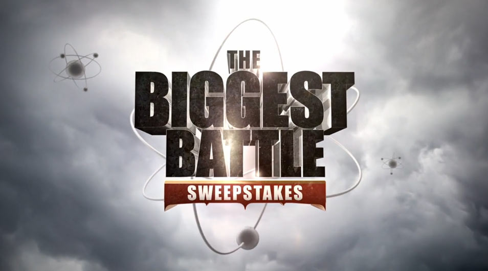 BigBangWeeknights.com - The Biggest Battle Sweepstakes