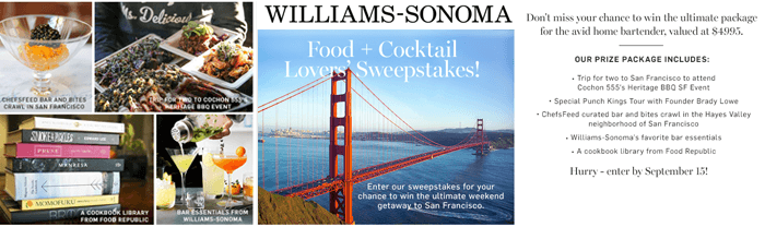 Williams-Sonoma Food And Cocktail Lovers Sweepstakes