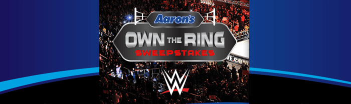Aarons.com/WWE - Aaron's Own the Ring Sweepstakes