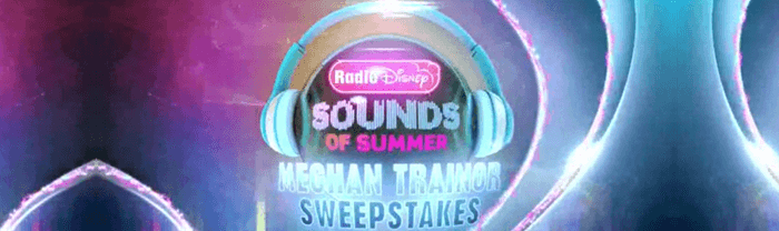 Radio Disney Sounds Of Summer Meghan Trainor Sweepstakes