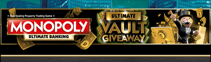 MonopolyVault.com - MONOPOLY Ultimate Vault Giveaway