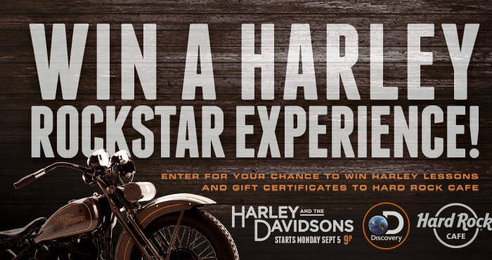 Discovery.com/HardRockSweeps - Discovery Harley And The Davidsons Hard Rock Café Sweepstakes