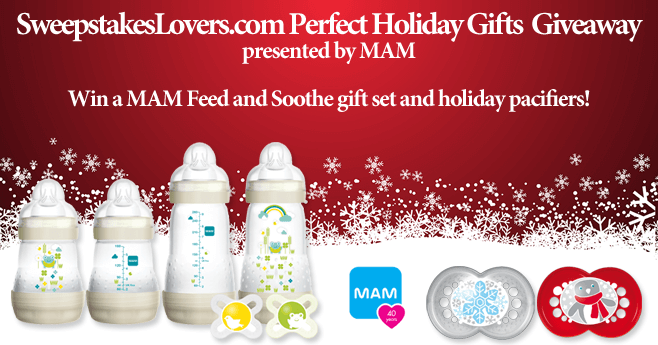 SweepstakesLovers.com Perfect Holiday Gifts Giveaway presented by MAM