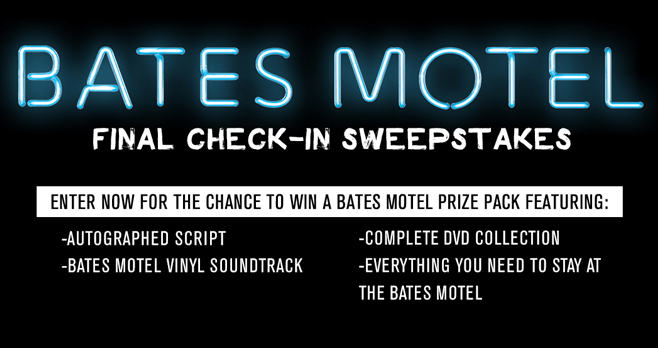 Bates Motel Final Check-In Sweepstakes