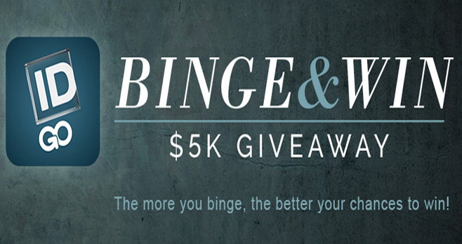 Investigation Discovery Binge And Win Sweepstakes