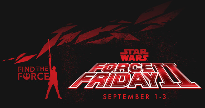 Star Wars Force Friday 2017 Sweepstakes
