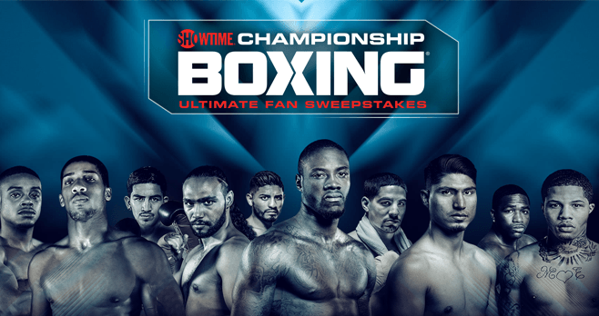 Showtime Championship Boxing 2018 Ultimate Fan Sweepstakes
