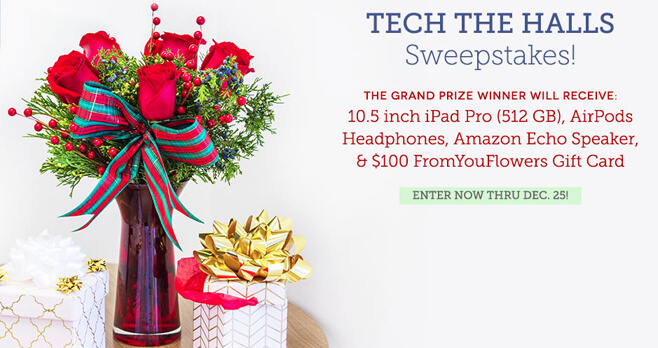 From You Flowers Tech The Halls Sweepstakes