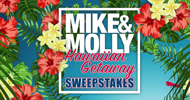 Mike and Molly Hawaiian Getaway Sweepstakes 2017