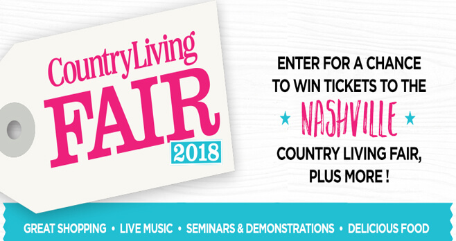 Country Living Nashville Fair Sweepstakes 2018