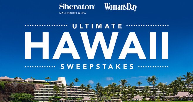 Woman's Day Ultimate Hawaii Getaway Sweepstakes 2018