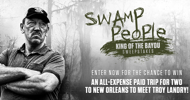 History Channel Swamp People: King Of The Bayou Sweepstakes