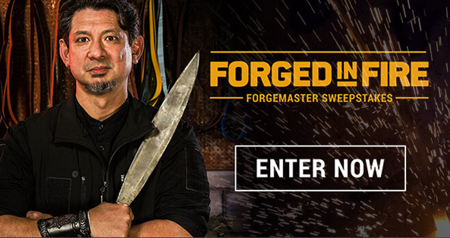 Forged In Fire Sweepstakes (History.com/Enter)
