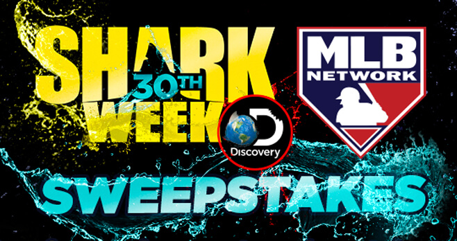 Shark Week Sweepstakes Presented by MLB Network