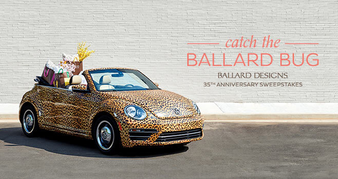 Ballard Designs Catch The Ballard Bug 35th Anniversary Sweepstakes
