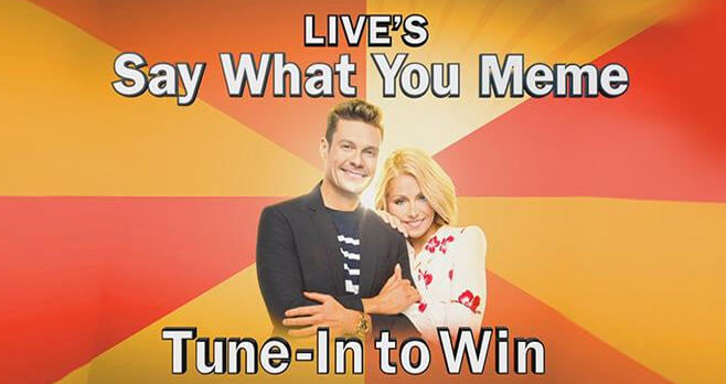 LIVE's Say What You Meme Tune In To Win Contest