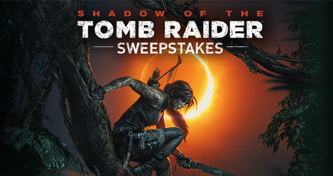 GameStop PowerUp Rewards Shadow of the Tomb Raider Sweepstakes