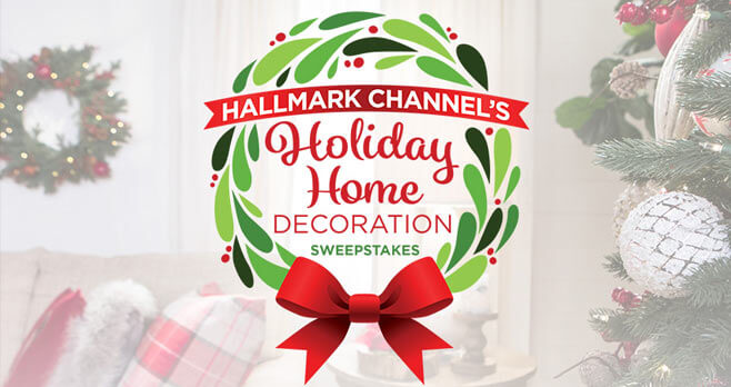 Hallmark Channel's Holiday Home Decoration Sweepstakes