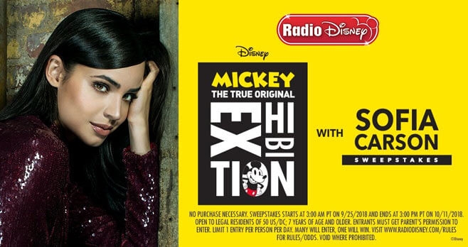 Radio Disney Mickey: The True Original Exhibition with Sofia Carson Sweepstakes