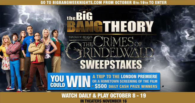 Big Bang Theory Fantastic Beasts Sweepstakes