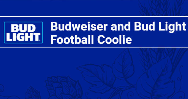 Budweiser and Bud Light Football Coolie Sweepstakes