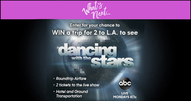 Dancing With The Stars Win What's Next Sweepstakes