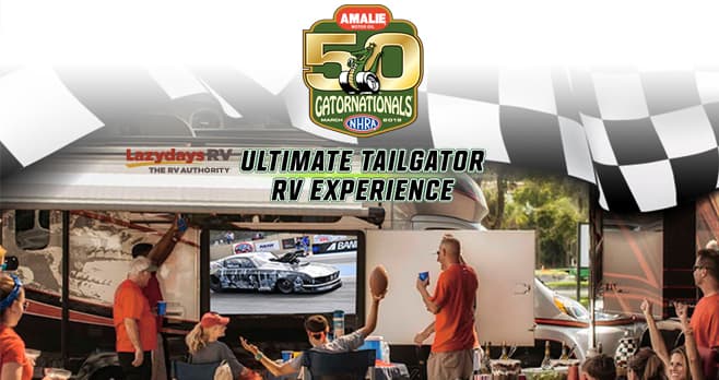 Amalie Motor Oil NHRA Gatornationals Ultimate TAILGATOR Sweepstakes