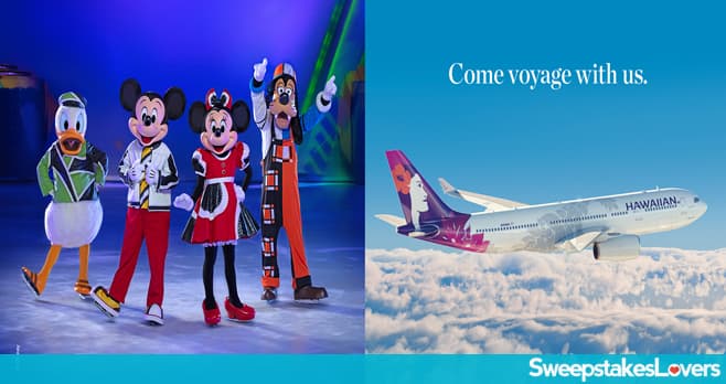 Disney On Ice and Hawaiian Airlines Getaway Sweepstakes
